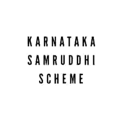 Karnataka Samruddhi Scheme