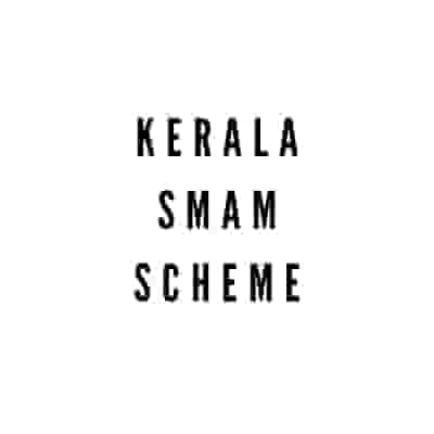 Kerala SMAM Scheme