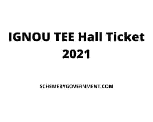 IGNOU TEE Hall Ticket 2021